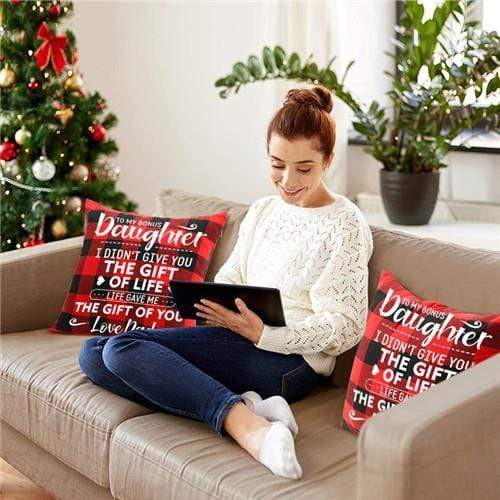 Dad To Daughter - I Didn't Give You The Gift Of Life  - Cushion Case